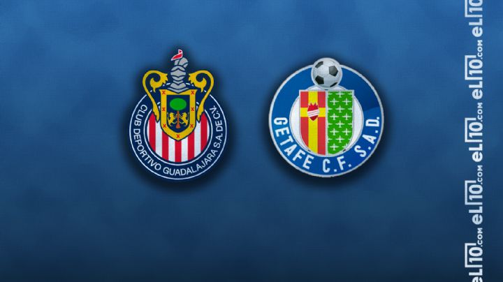 Chivas vs Getafe | Gira Europea | ¿Cuándo, a qué hora y en qué canal se juega?