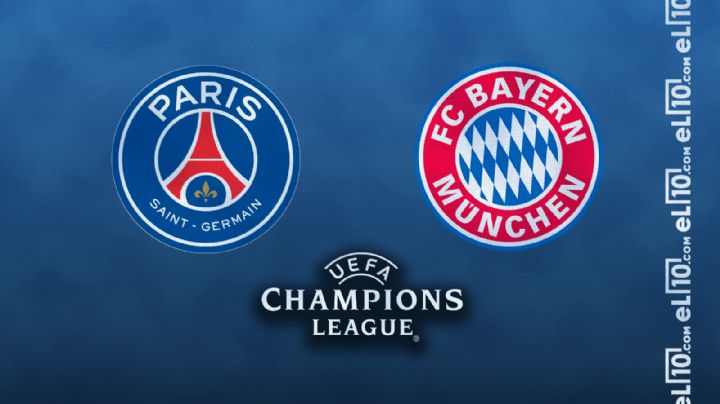 PSG vs Bayern Munich | Champions League | ¿Cuándo, a qué hora y en qué canal verlo en México?