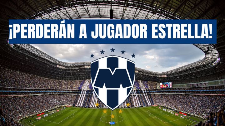 Rayados de Monterrey en peligro de PERDER a una de sus ESTRELLAS por OFERTA de Europa